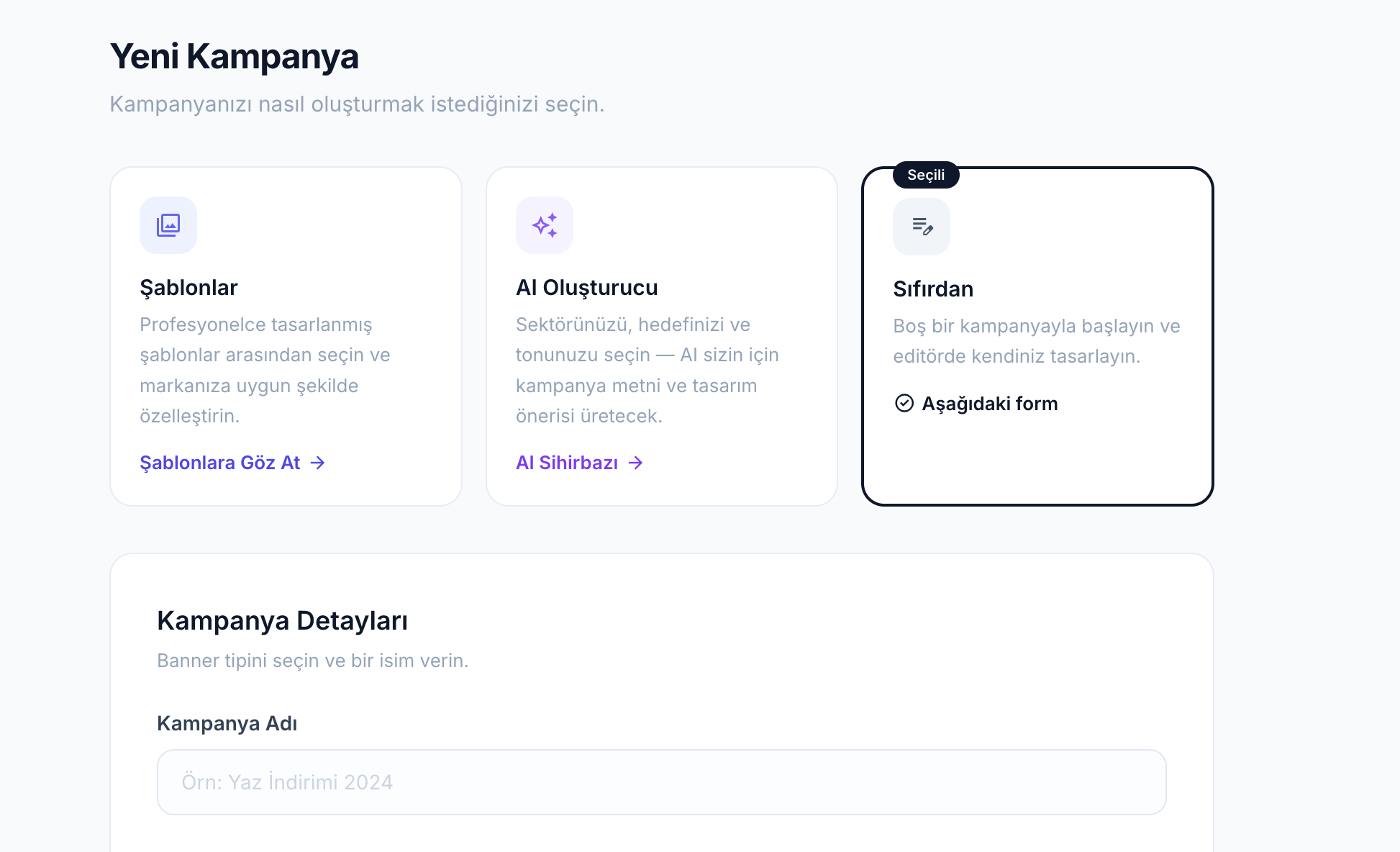 Yeni kampanya olusturma — Sablonlar, AI Olusturucu, Sifirdan